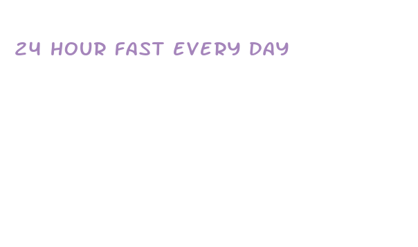 24 hour fast every day