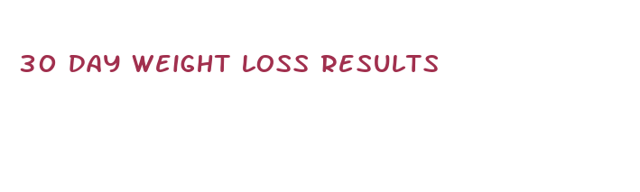 30 day weight loss results