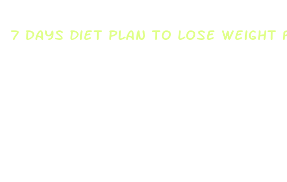 7 days diet plan to lose weight fast vegetarian