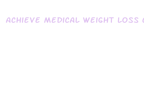 achieve medical weight loss cape girardeau mo