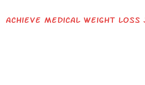 achieve medical weight loss jackson tennessee