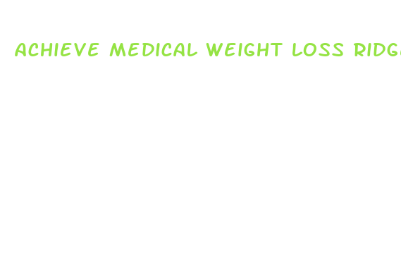 achieve medical weight loss ridgeland ms