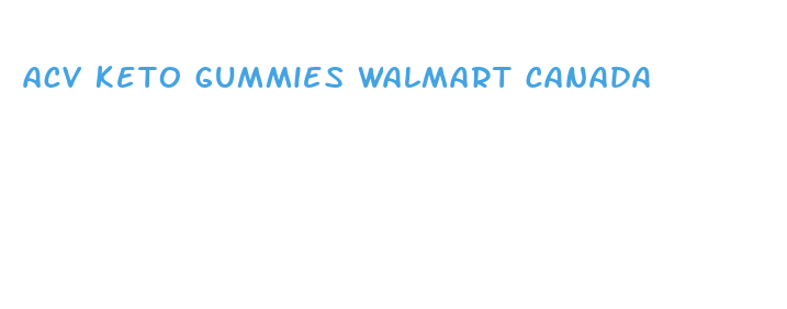 acv keto gummies walmart canada