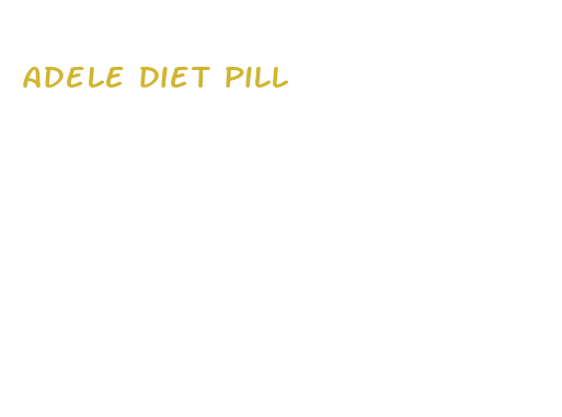 adele diet pill