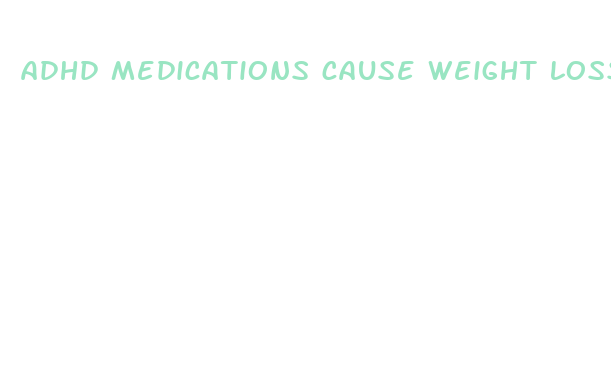 adhd medications cause weight loss