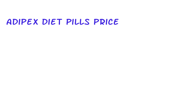 adipex diet pills price