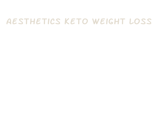 aesthetics keto weight loss supplement