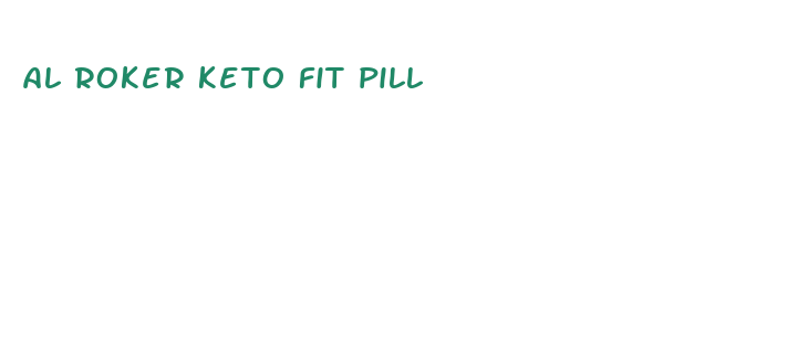 al roker keto fit pill