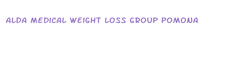 alda medical weight loss group pomona