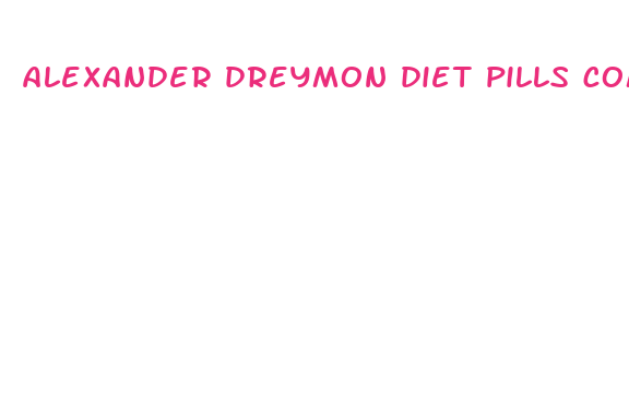 alexander dreymon diet pills com