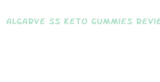 algarve ss keto gummies reviews