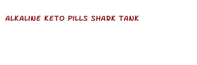 alkaline keto pills shark tank