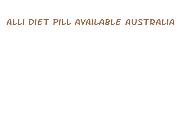 alli diet pill available australia