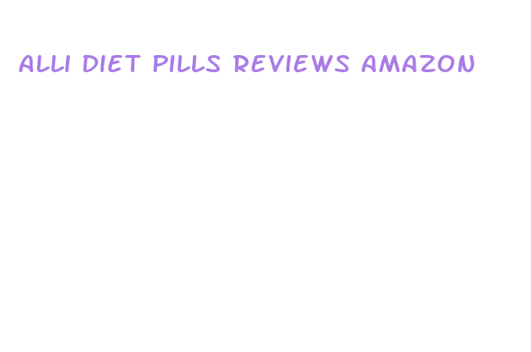 alli diet pills reviews amazon