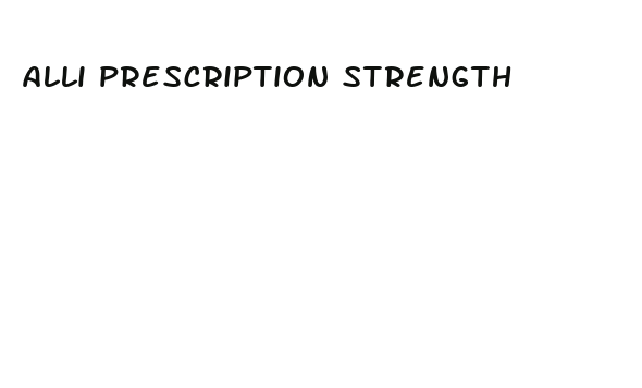 alli prescription strength