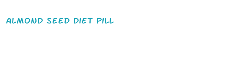 almond seed diet pill