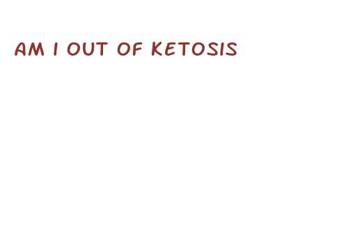 am i out of ketosis