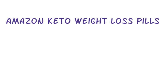 amazon keto weight loss pills