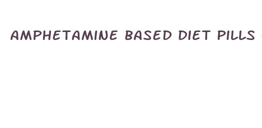 amphetamine based diet pills online