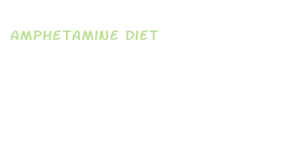 amphetamine diet