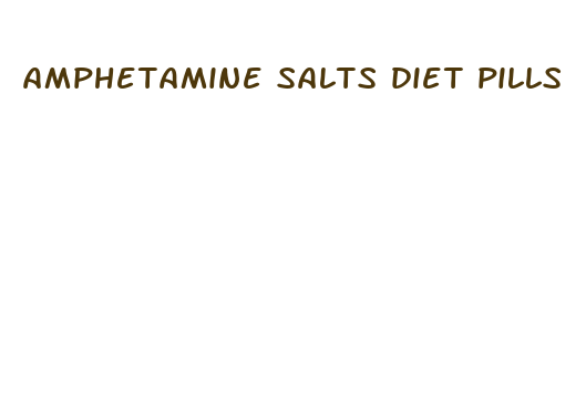 amphetamine salts diet pills