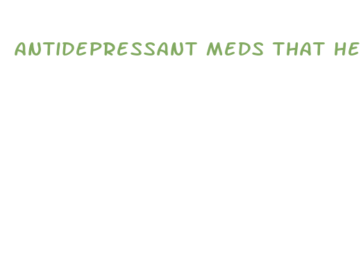 antidepressant meds that help with weight loss