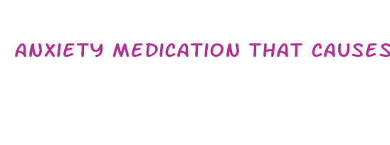 anxiety medication that causes loss of appetite