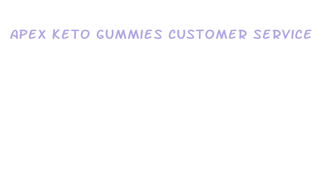 apex keto gummies customer service