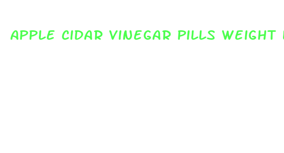 apple cidar vinegar pills weight loss