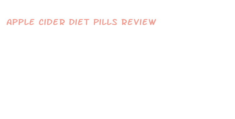 apple cider diet pills review