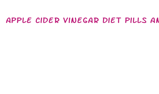 apple cider vinegar diet pills and garcinia cambogia