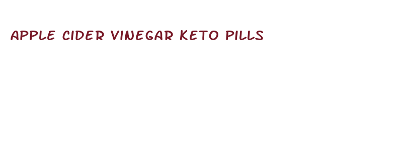 apple cider vinegar keto pills