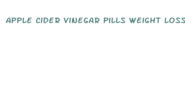 apple cider vinegar pills weight loss target