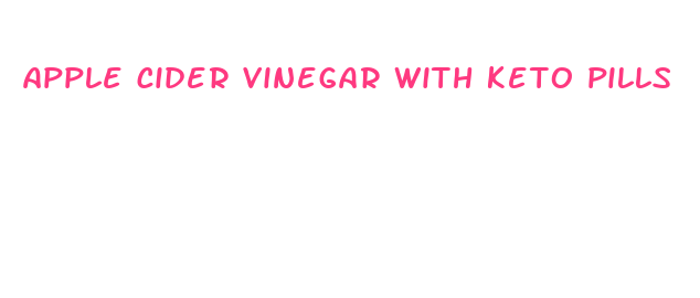 apple cider vinegar with keto pills