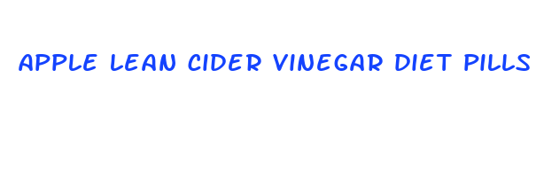 apple lean cider vinegar diet pills