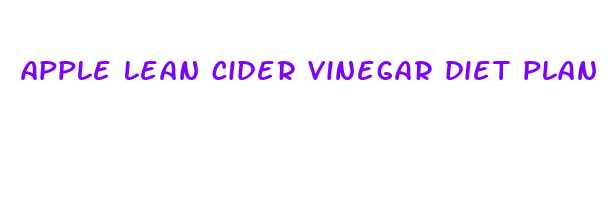 apple lean cider vinegar diet plan pills reviews