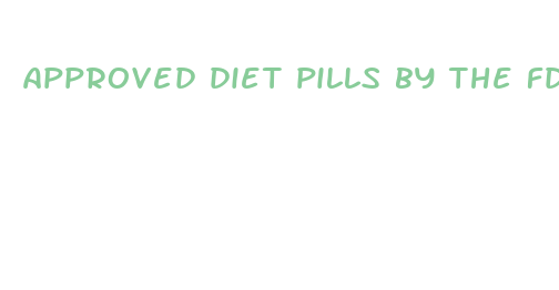 approved diet pills by the fda