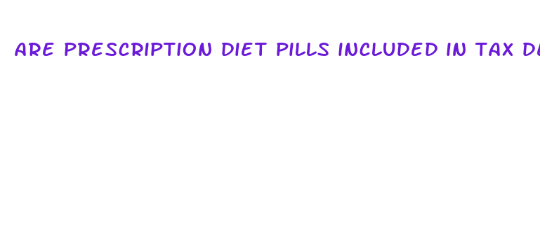 are prescription diet pills included in tax deductions