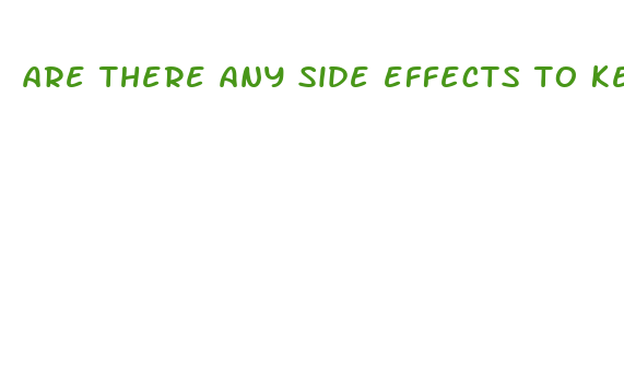 are there any side effects to keto pills