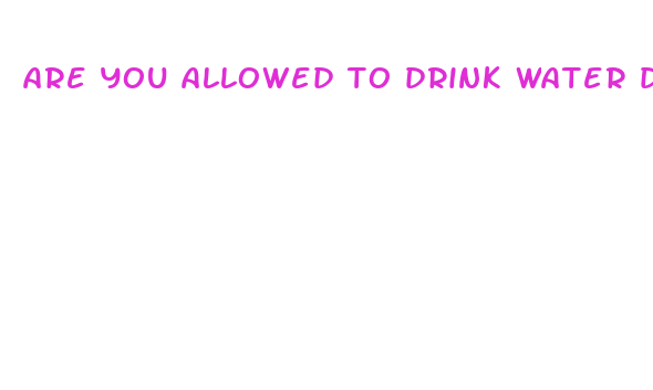 are you allowed to drink water during intermittent fasting