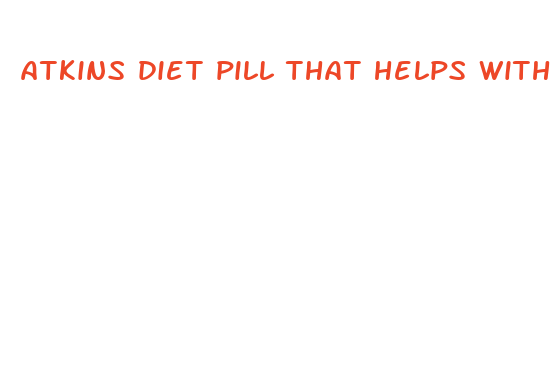 atkins diet pill that helps with plateaus