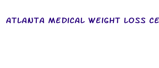 atlanta medical weight loss center