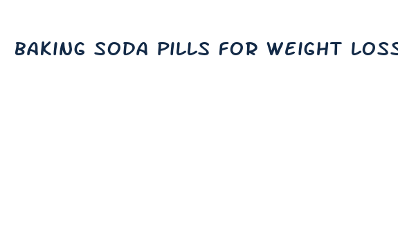 baking soda pills for weight loss