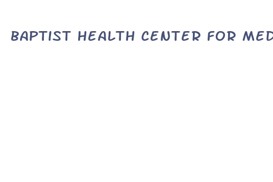 baptist health center for medical weight loss