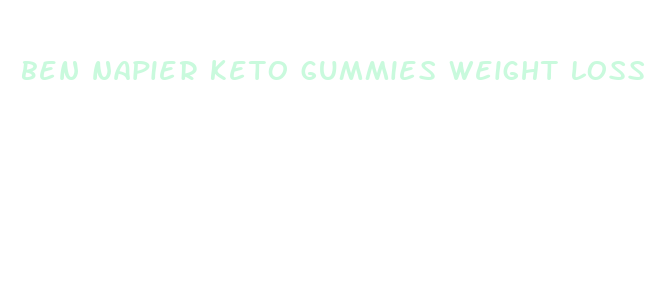 ben napier keto gummies weight loss