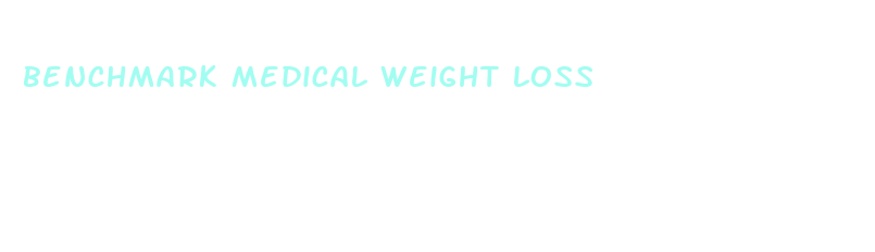 benchmark medical weight loss