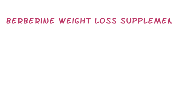 berberine weight loss supplement