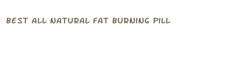 best all natural fat burning pill