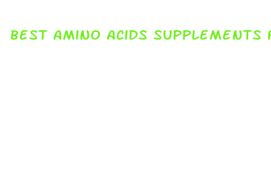 best amino acids supplements for weight loss