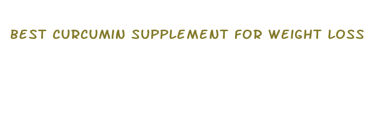 best curcumin supplement for weight loss